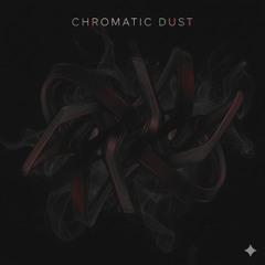 Chromatic Dust