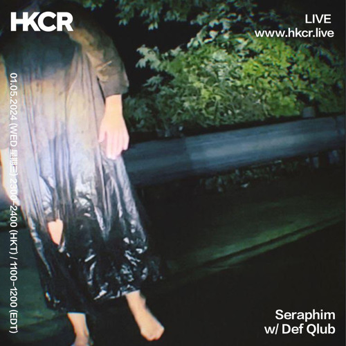 Seraphim w/ Def Qlub - 01/05/2024
