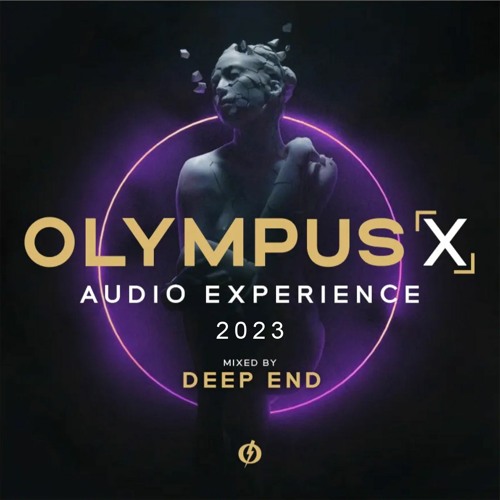 GREEK MIX 2023 - OLYMPUS AUDIO EXPERIENCE 2023 MIXED BY DEEP END