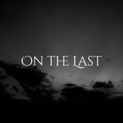 On the Last