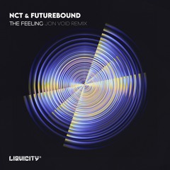 NCT X Futurebound - The Feeling (Jon Void Remix)