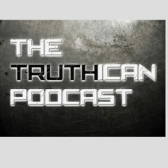 Truthican Ep 71 Audio