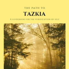 The Path To Tazkia