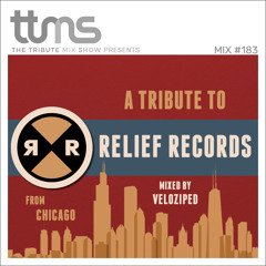 #183 - A Tribute To Relief Records - mixed by Veloziped