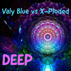 Valy Blue vs X-Ploded - Deep