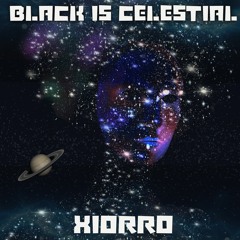 Black is Celestial (For Carl Craig's Exhibit - Party/After Party at Dia:Beacon)