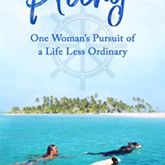 [READ] KINDLE 📖 Plunge: One Woman's Pursuit of a Life Less Ordinary by  Liesbet Coll