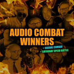 Audio Combat Winners (The ones that are public)