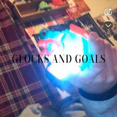 Glocks And Goals