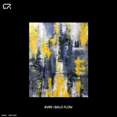 Ikari - Bald Flow [CR019] | Free DL
