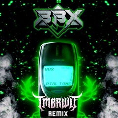 BBX - Dial Tone Feat. AhBeaTz (TMBRWLF Remix)