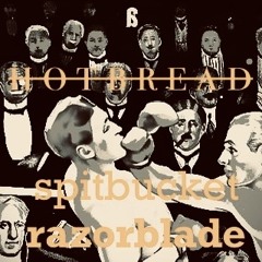 spitbucket razorblade