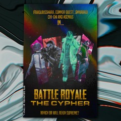 BATTLE ROYALE CYPHER (Ft. Chi-Chi, Connor Quest!, Shwabadi, and AGenius) [Prod. FrivolousShara]