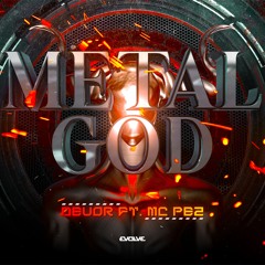 Devor & MC Pez - METAL GOD