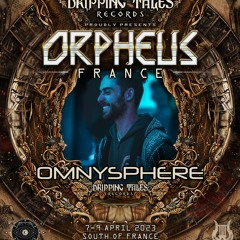Orpheus France Dripping Tales Record [08/04/2023] DJ_SET