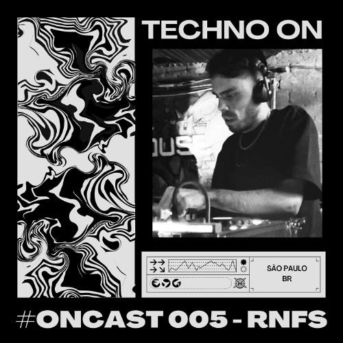 #ONCAST 005 - RNFS