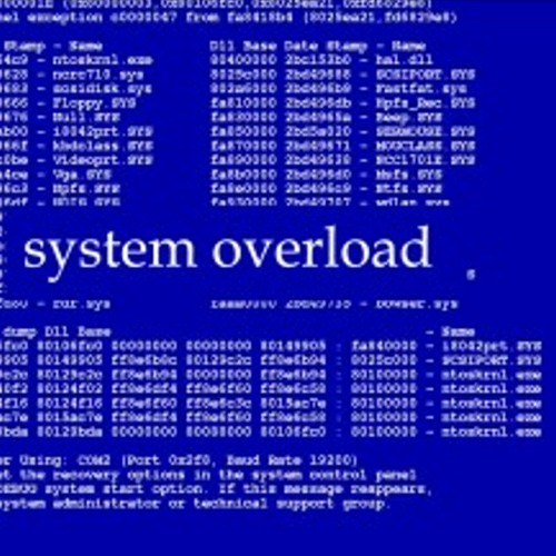 System Overload