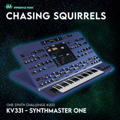 Chasing Squirrels (OSC#203 - Synthmaster One)