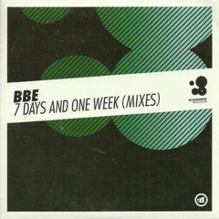 B.B.E. Feat. Zoexenia - 7 Days And One Week(Luc Fontaine REWORK 2021)