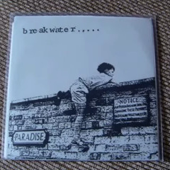 Breakwater - Five 7'' (full)