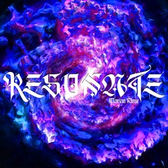 RESONATE (Original Mix)