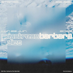 Misstress Barbara @ Stereo, Montreal - June 23rd 2025