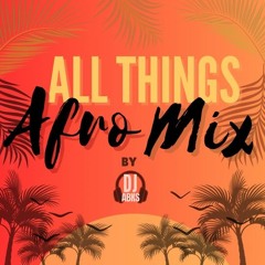 All Things Afro Mix