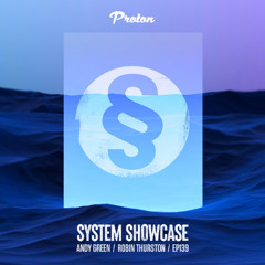 Robin Thurston & Andy Green - System Showcase 139 (November 2025)