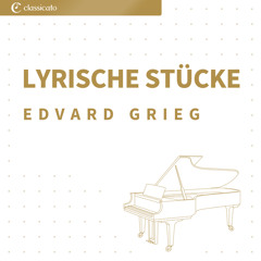 Albumblatt (Nr. 7 aus Lyrische Stücke, Buch 1, op. 12)