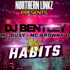 Northern Linkz Presents: DJ Bentley | MC Busy x Browny B
