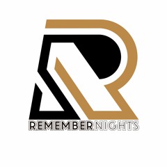 Remember Nights Live Streaming