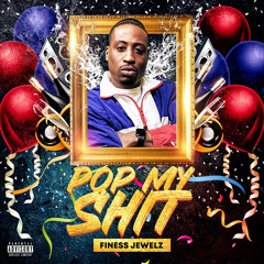 Pop My Shit