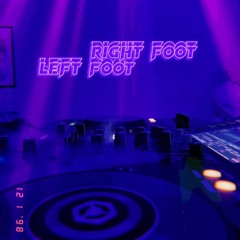 Right Foot, Left Foot