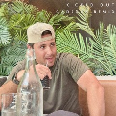 KICKED OUT (GADSDEN REMIX)