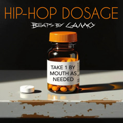 Hip-hop dosage