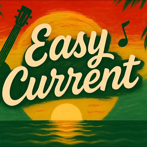 Easy Current – Find My Way | Chill Reggae Vibes 🌊☀️