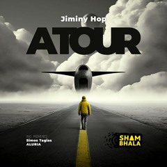Premiere: Jiminy Hop - A Tour [Shambhala Music]