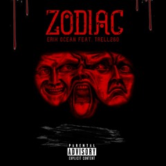Zodiac (Feat. Trell260)