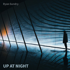 Up At Night