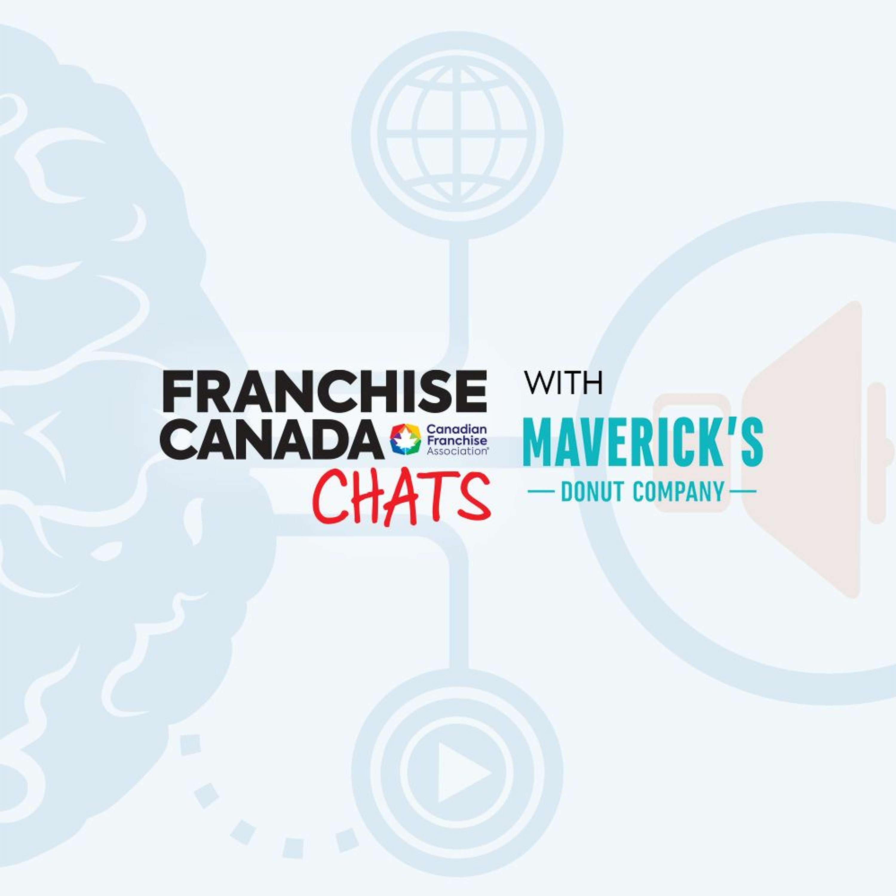 Franchise Canada Chats