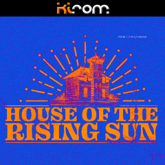 House Of The Rising Sun