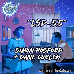 LSD-55 - Dane Curley & Simon Posford