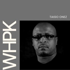 WHPK Spotlight | Taigo Onez