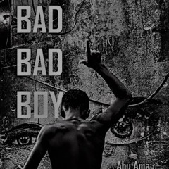 Bad Bad Boy