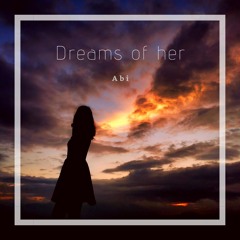 Dreams Of Her