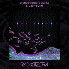 SORU | Stereo Society Series Ep. 30 | 18/06/2022