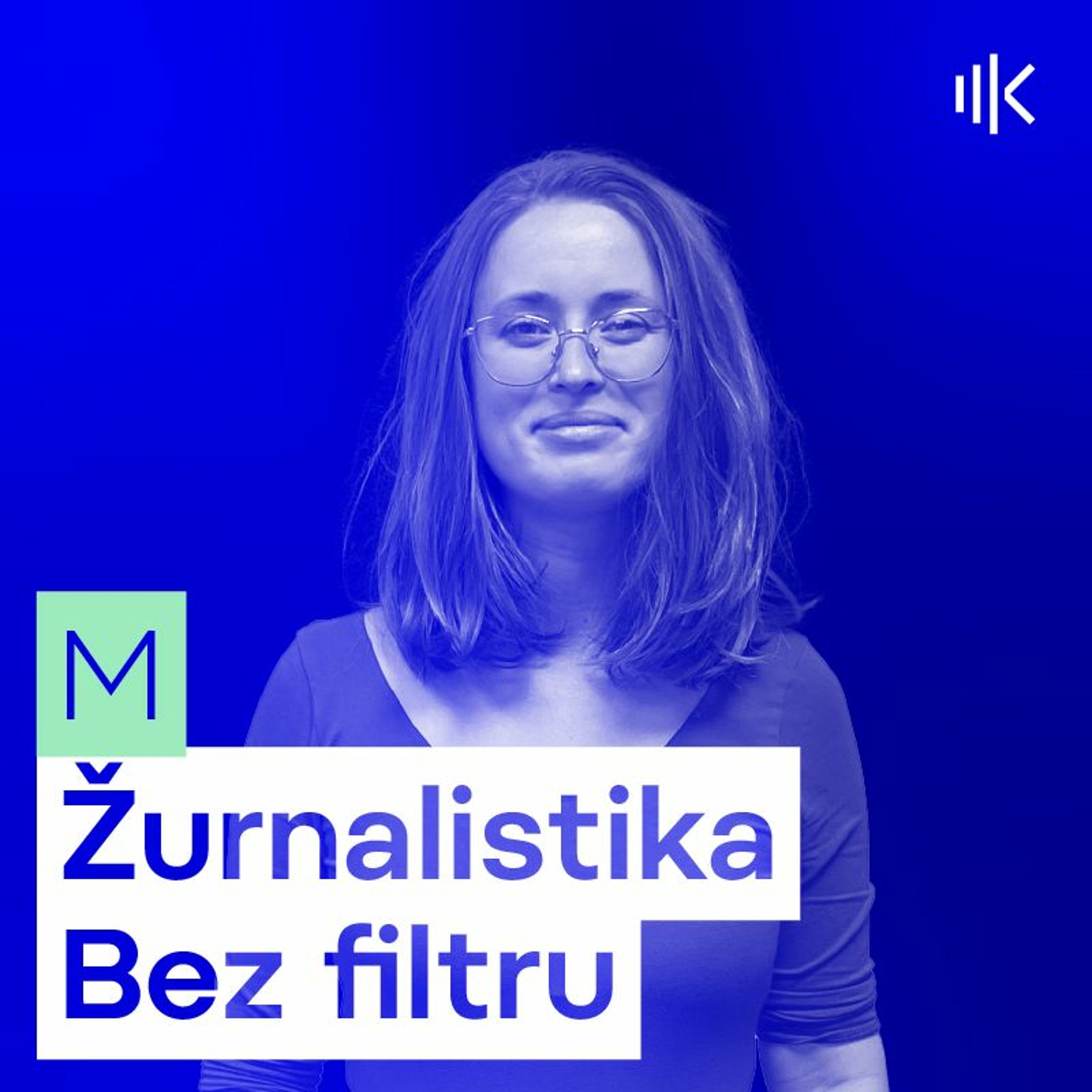 #30 Bez filtru o novinařině s Alžbětou Havlovou episode artwork