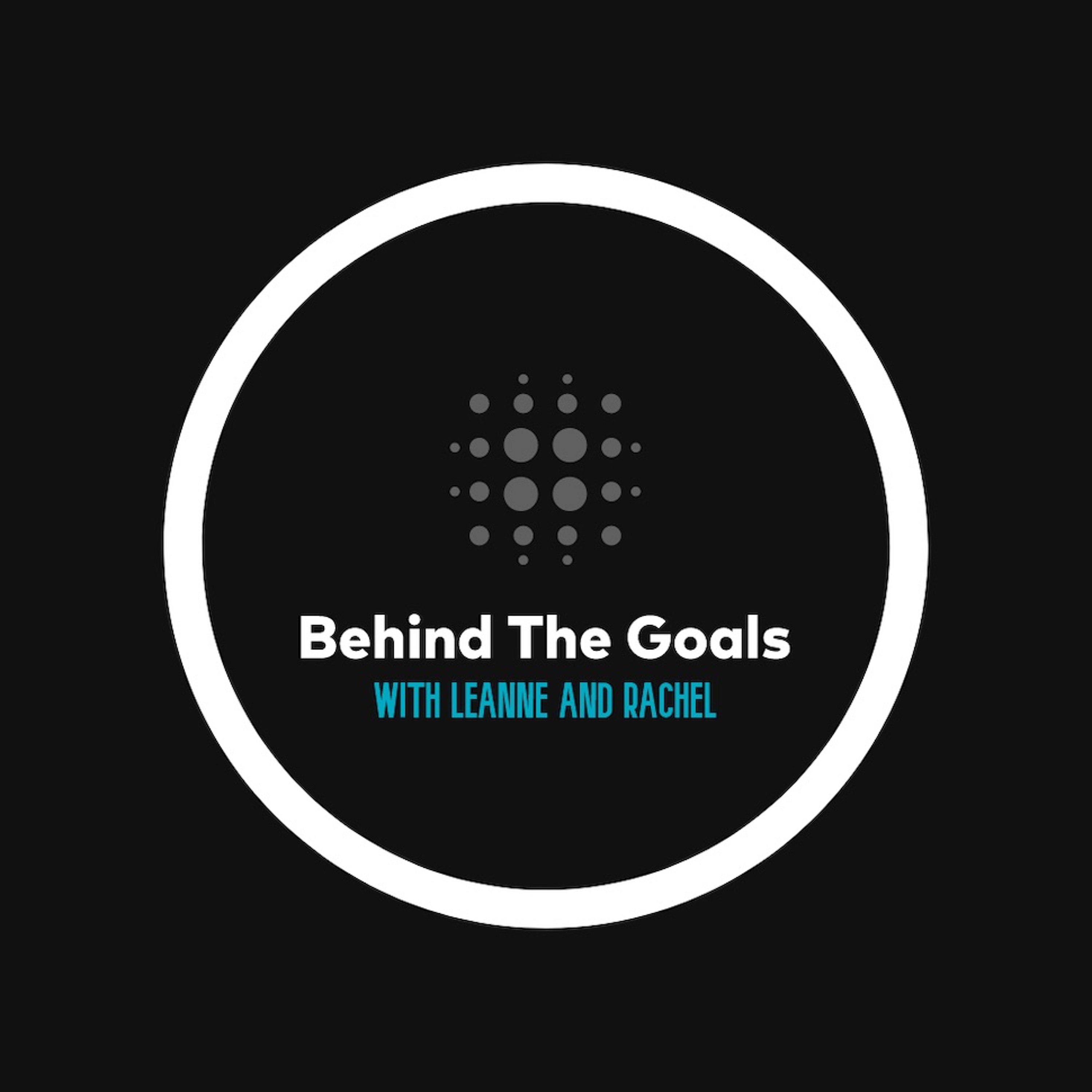 BTG with Leanne Crichton & Rachel Corsie