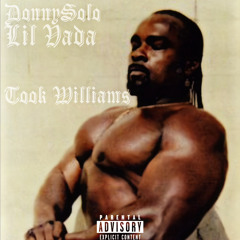 Took Williams Feat. Lil Vada