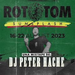 ROAD TO #ROTOTOM 2023 DJ PETER HACHE